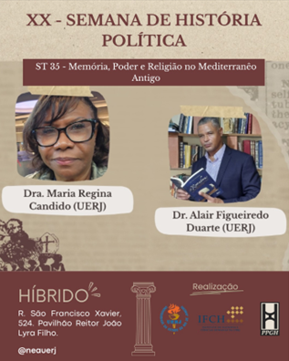 Divulgação do ST 35 – Memória, Poder e Religião no Mediterrâneo Antigo, na XX Semana de História Política